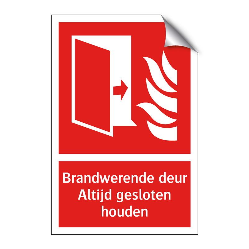 Brandwerende deur Altijd gesloten houden