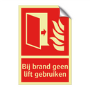 Bij brand geen lift gebruiken