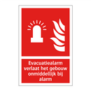 Evacuatiealarm verlaat het gebouw onmiddellijk bij alarm