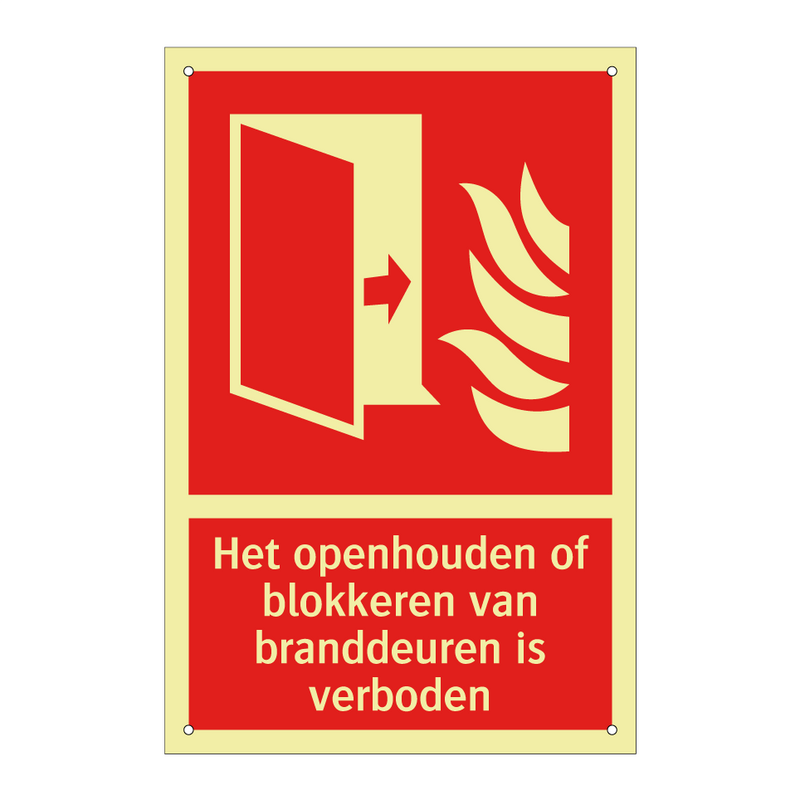 Het openhouden of blokkeren van branddeuren is verboden