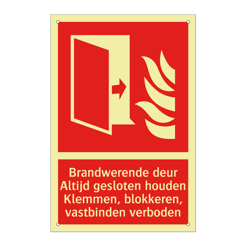 Brandwerende deur Altijd gesloten houden Klemmen, blokkeren, vastbinden verboden