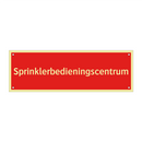 Sprinklerbedieningscentrum & Sprinklerbedieningscentrum & Sprinklerbedieningscentrum