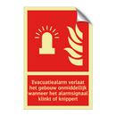 Evacuatiealarm verlaat het gebouw onmiddellijk wanneer het alarmsignaal klinkt of knippert