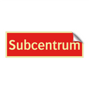 Subcentrum & Subcentrum & Subcentrum & Subcentrum