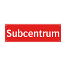 Subcentrum & Subcentrum & Subcentrum & Subcentrum & Subcentrum & Subcentrum & Subcentrum