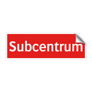 Subcentrum & Subcentrum & Subcentrum & Subcentrum