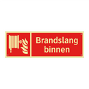 Brandslang binnen