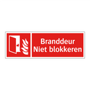 Branddeur Niet blokkeren