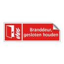 Branddeur, gesloten houden