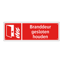 Branddeur gesloten houden