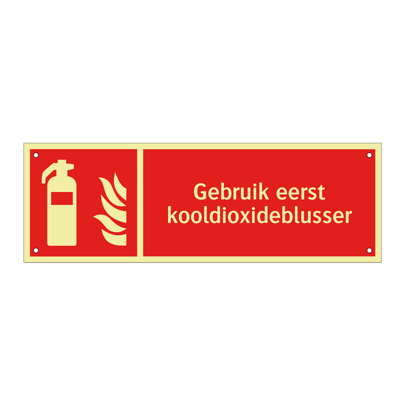 Gebruik eerst kooldioxideblusser