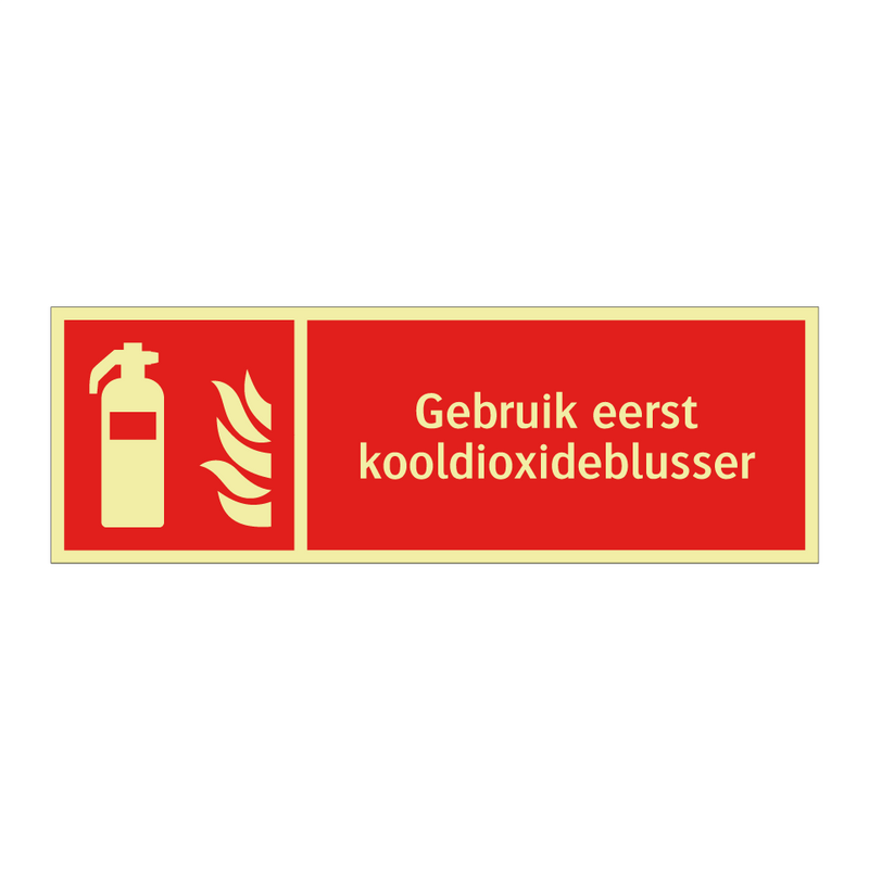 Gebruik eerst kooldioxideblusser