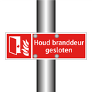 Houd branddeur gesloten