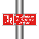 Automatische branddeur niet blokkeren