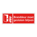 Branddeur moet gesloten blijven