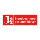 Branddeur moet gesloten blijven