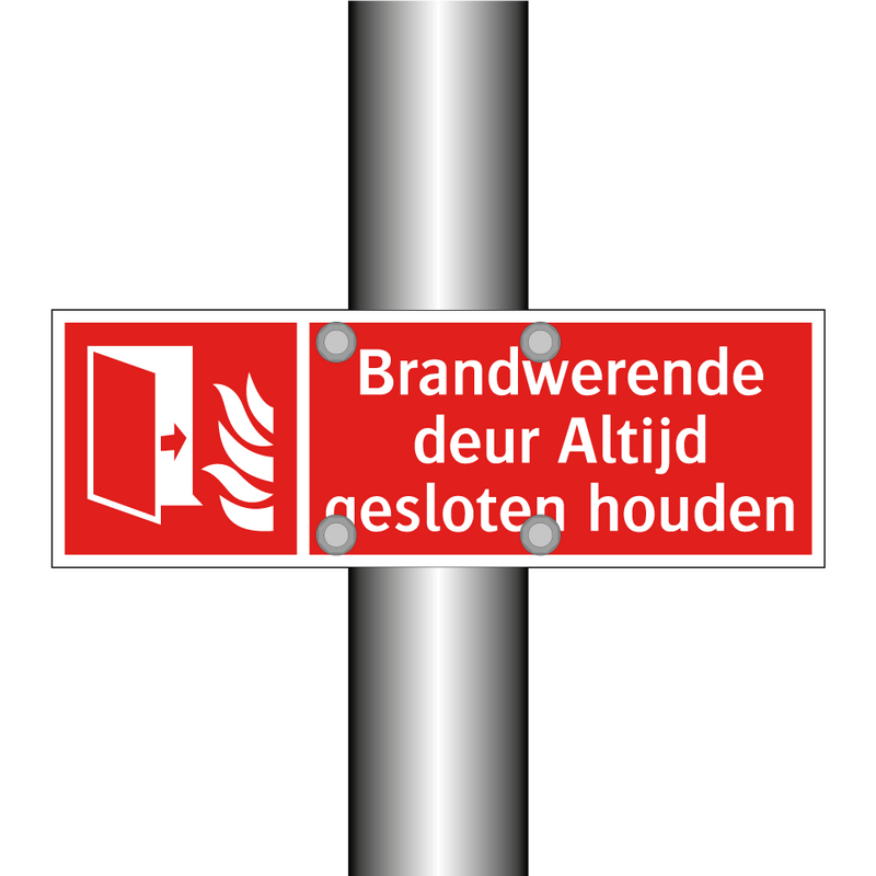 Brandwerende deur Altijd gesloten houden