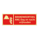 BRANDWEERTOEGANG Dag en nacht vrijhouden