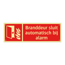 Branddeur sluit automatisch bij alarm