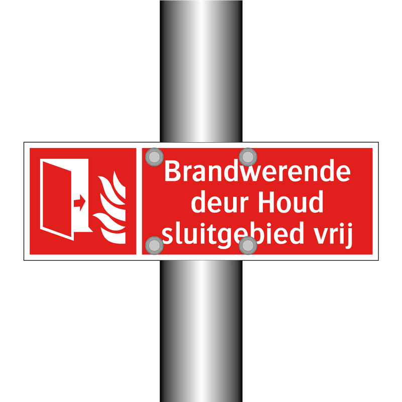 Brandwerende deur Houd sluitgebied vrij