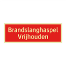 Brandslanghaspel Vrijhouden & Brandslanghaspel Vrijhouden & Brandslanghaspel Vrijhouden