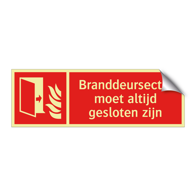 Branddeursectie moet altijd gesloten zijn