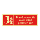 Branddeursectie moet altijd gesloten zijn