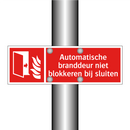 Automatische branddeur niet blokkeren bij sluiten
