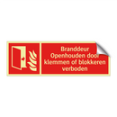 Branddeur Openhouden door klemmen of blokkeren verboden