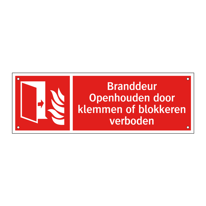 Branddeur Openhouden door klemmen of blokkeren verboden