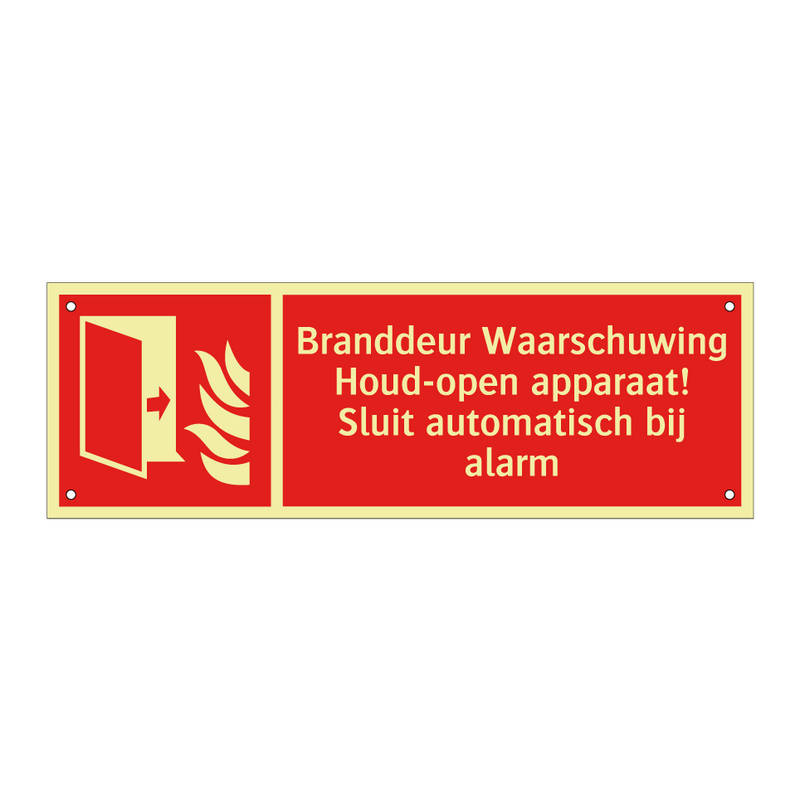 Branddeur Waarschuwing Houd-open apparaat! Sluit automatisch bij alarm