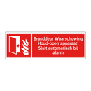 Branddeur Waarschuwing Houd-open apparaat! Sluit automatisch bij alarm