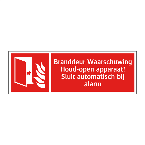 Branddeur Waarschuwing Houd-open apparaat! Sluit automatisch bij alarm