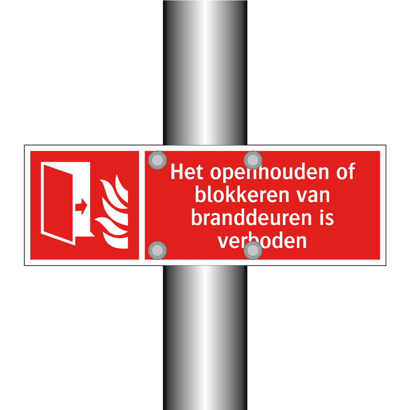 Het openhouden of blokkeren van branddeuren is verboden