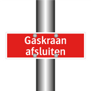 Gaskraan afsluiten & Gaskraan afsluiten & Gaskraan afsluiten
