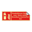 Poederblusser Gebruik voor: Vaste stoffen Brandbare vloeistoffen Gas