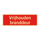 Vrijhouden branddeur & Vrijhouden branddeur & Vrijhouden branddeur & Vrijhouden branddeur