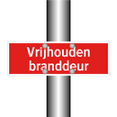 Vrijhouden branddeur & Vrijhouden branddeur & Vrijhouden branddeur