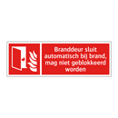 Branddeur sluit automatisch bij brand, mag niet geblokkeerd worden