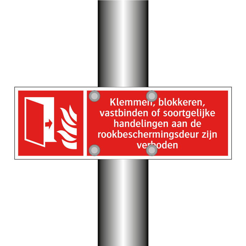 Klemmen, blokkeren, vastbinden of soortgelijke handelingen aan de rookbeschermingsdeur zijn verboden