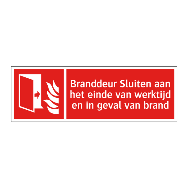Branddeur Sluiten aan het einde van werktijd en in geval van brand