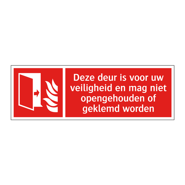 Deze deur is voor uw veiligheid en mag niet opengehouden of geklemd worden