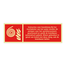 Instructies voor brandslang Bij het inschakelen van het water worden de pompen voor het sprinklersysteem geactiveerd en wordt de brandweer automatisch gebeld. Alleen gebruiken in geval van brand met deze slang, ook de brandweer bellen