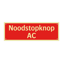 Noodstopknop AC & Noodstopknop AC & Noodstopknop AC & Noodstopknop AC