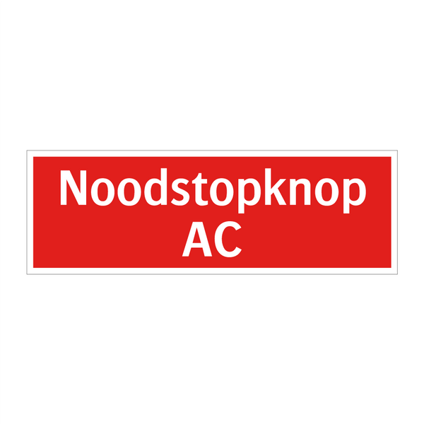 Noodstopknop AC & Noodstopknop AC & Noodstopknop AC & Noodstopknop AC & Noodstopknop AC