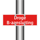 Droge B-aansluiting & Droge B-aansluiting & Droge B-aansluiting