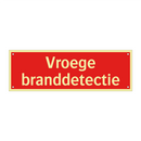 Vroege branddetectie & Vroege branddetectie & Vroege branddetectie & Vroege branddetectie