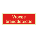 Vroege branddetectie & Vroege branddetectie & Vroege branddetectie & Vroege branddetectie