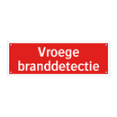 Vroege branddetectie & Vroege branddetectie & Vroege branddetectie & Vroege branddetectie