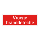 Vroege branddetectie & Vroege branddetectie & Vroege branddetectie & Vroege branddetectie